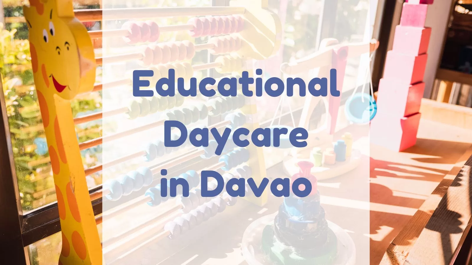 Educational Daycare in Davao