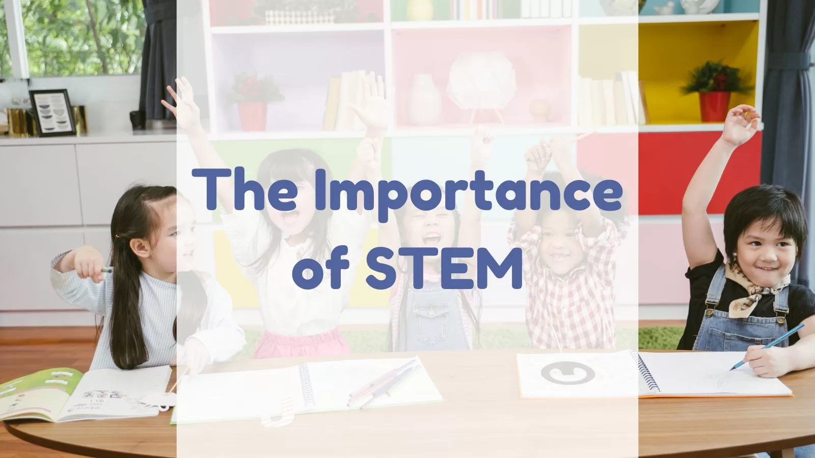 The Importance of STEM